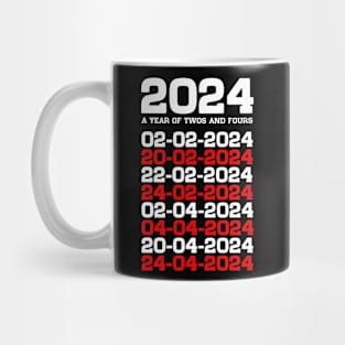 2024 A Year of Twos and Fours Mug